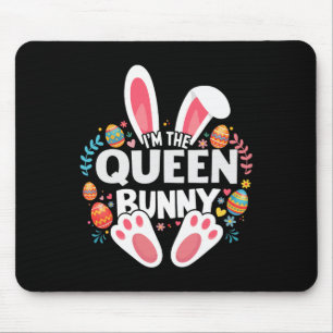 Ik ben de Queen Bunny Matching Pasen Familie Muismat