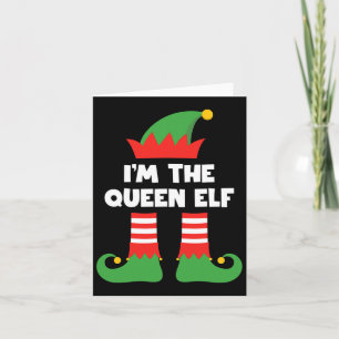 Ik ben de Queen Elf Funny Xmas Matching Family Gro Kaart