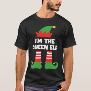 Ik ben de Queen Elf Funny Xmas Matching Family Gro T-shirt