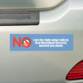 Ik ben de rechtervleugel van de Homeland Security. Bumpersticker (Op auto)
