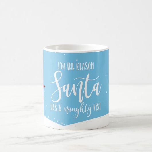Ik ben de reden dat Santa een stoute lijstvriend h Koffiemok (Center)