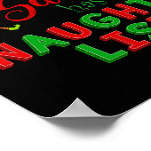 Ik ben de reden dat Sinterklaas een stoute lijst h Poster (Hoek)