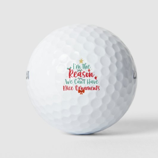 Ik ben de reden dat we geen leuke grappige kerst k golfballen (Voorkant)