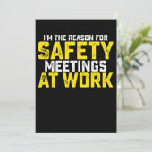 Ik ben de reden voor veiligheidsbijeenkomsten kaart (Staand voorkant)