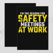 Ik ben de reden voor veiligheidsbijeenkomsten kaart (Voorkant / Achterkant)