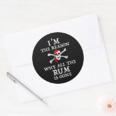 Ik ben de reden waarom de hele auto weg is ronde sticker (Envelop)