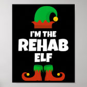 Ik ben de Rehab Elf Familie Pajama Kerst Grappig N Poster (Voorkant)