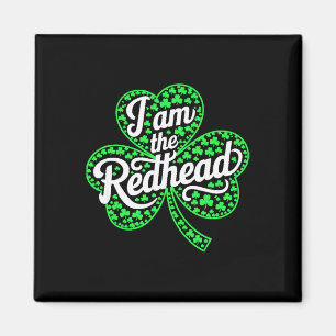Ik Ben De Roodharige Grappige St. Patricks Dag Ier Magneet