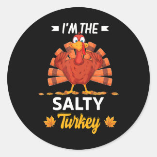 Ik ben de Salty Turkey Happy-dankzegger Ronde Sticker