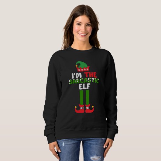 Ik ben de Sarcastic Elf Funny Christmas Sweatshirt (Voorkant volledig)
