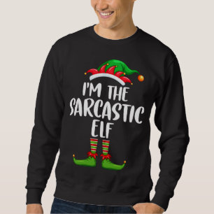 Ik ben de Sarcastische Elf Matching Family Group C Trui