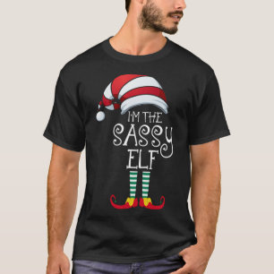 Ik ben de Sassy Elf Familie die Kerstmis aanpast T-shirt