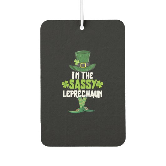 Ik ben de Sassy Leprechaun Matching St Patrick's D Luchtverfrisser (Voorkant)