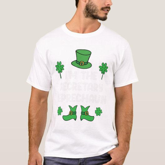 Ik ben de secretaris Leprechaun Funny St Patricks  T-shirt (Voorkant)