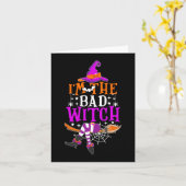 Ik ben de slechte heks grappige heks Halloween kos Kaart (Gele Bloem)