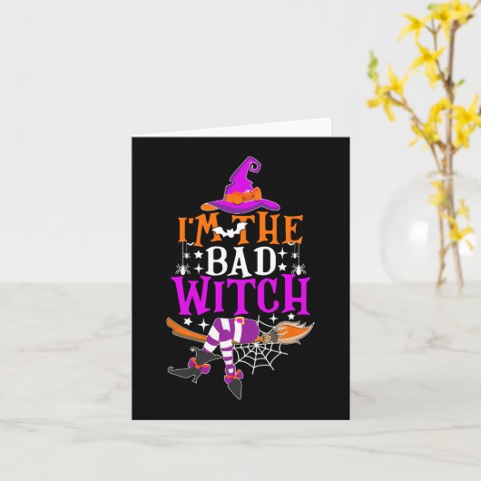Ik ben de slechte heks grappige heks Halloween kos Kaart (Gele Bloem)