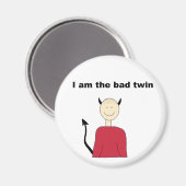 Ik ben de slechte tweeling magneet (Voorkant / Achterkant)
