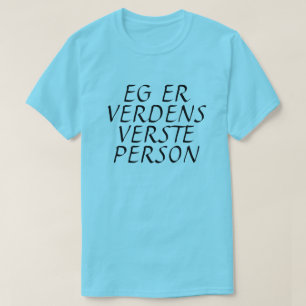Ik ben de slechtste persoon in Noors blauw T-shirt
