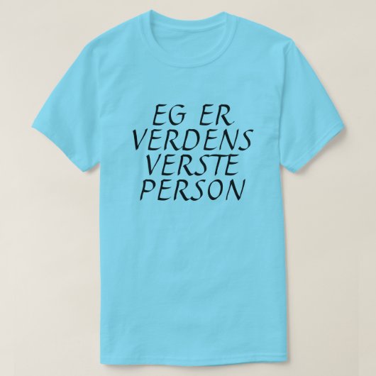 Ik ben de slechtste persoon in Noors blauw T-shirt (Design voorkant)