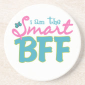 Ik ben de Smart BFF Zandsteen Onderzetter (Voorkant)