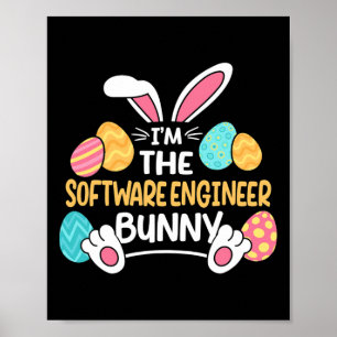 Ik ben de software engineer Bunny ontwikkelaar Pas Poster