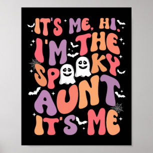 Ik ben de spookachtige tante Het is mij Retro Hall Poster