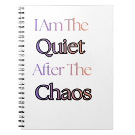 Ik Ben De Stilte Na De Chaos Notitieboek