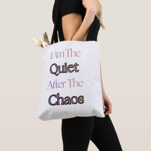 Ik Ben De Stilte Na De Chaos Tote Bag
