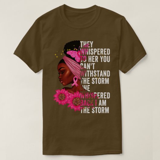 Ik ben de Storm Black Women African Breast Cancer  T-shirt (Design voorkant)