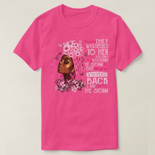 Ik ben de Storm Black Women Breast Cancer Warrior  T-shirt (Design voorkant)