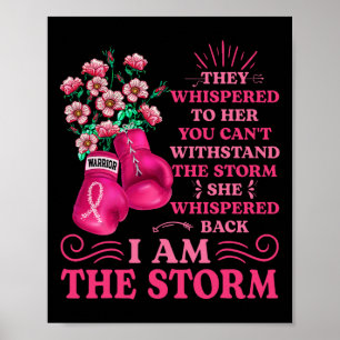 Ik ben de Storm Boxing Warrior Pink Ribbon Women B Poster