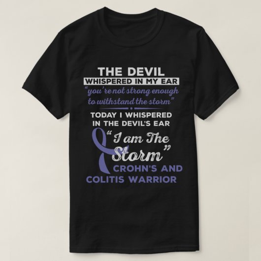 Ik ben de Storm Crohn en Colitis Warrior T-shirt (Design voorkant)