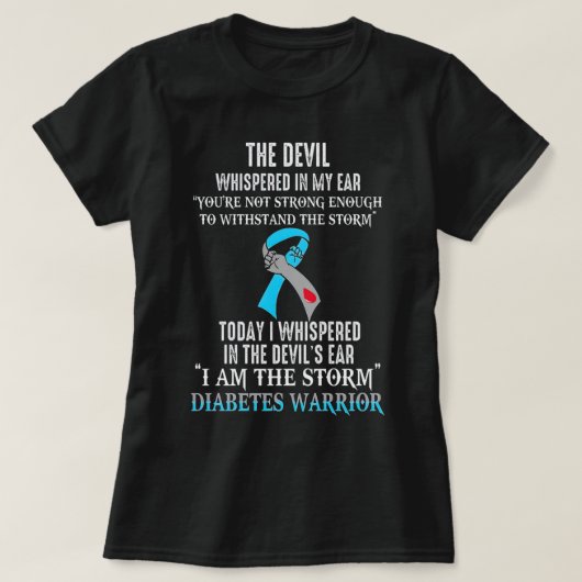 Ik ben de Storm Diabetes Awareness Warrior T-shirt (Design voorkant)