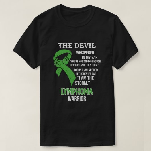 Ik ben de Storm die de Lymphoma-bewustwording steu T-shirt (Design voorkant)