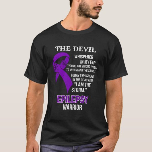 Ik ben de Storm die Epilepsy Bewuster steunt  T-shirt (Voorkant)