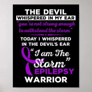 Ik ben de Storm Epilepsie Krijger Poster