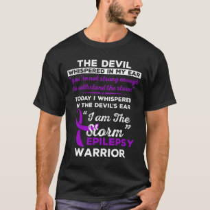 Ik ben de Storm Epilepsy Warrior T-shirt