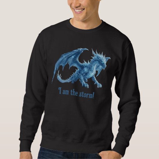 Ik Ben De Storm Formidabele Blauwe IJsdraak Trui (Voorkant)