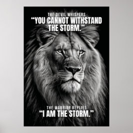 Ik Ben De Storm - Inspirerende Spreuk Poster