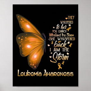 Ik ben de storm Leukemie Bewustzijn Vlinder Poster