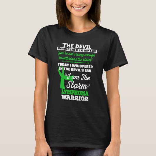 Ik ben de Storm Lymphoma Warrior T-shirt (Voorkant)
