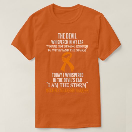 Ik ben de Storm multiple sclerose Awareness Warrio T-shirt (Design voorkant)