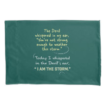 Ik ben de Storm Pillowcases