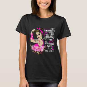 Ik ben de Storm sterkste vrouwelijke borstkankeraa T-shirt