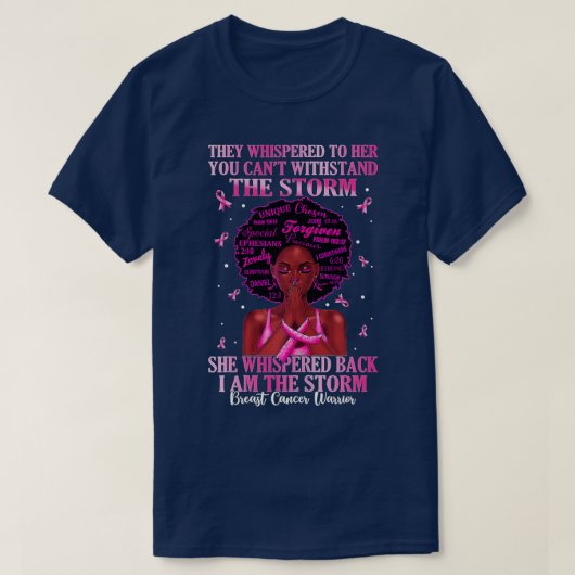 Ik ben de Storm sterkste vrouwelijke borstkankeraa T-shirt (Design voorkant)