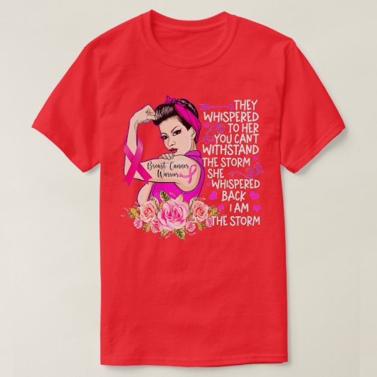 Ik ben de Storm sterkste vrouwelijke borstkankeraa T-shirt (Design voorkant)