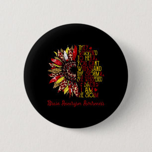 Ik Ben De Storm Zonnebloem Luipaard Hersenaneurysm Ronde Button 5,7 Cm