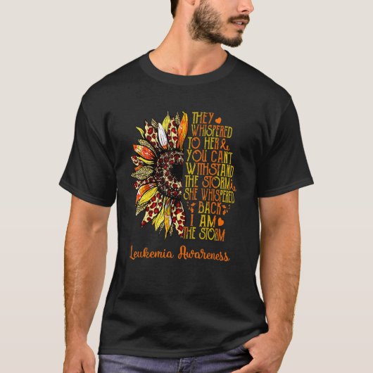 Ik ben de Storm Zonnebloemluipaard Leukemie Warrio T-shirt (Voorkant)