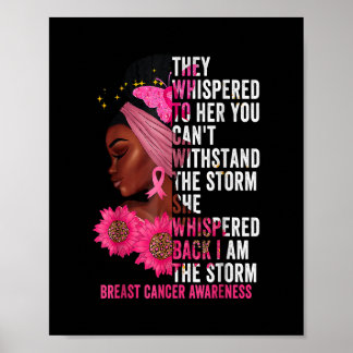 Ik ben de Storm zwarte vrouwen borstkankeroverleve Poster