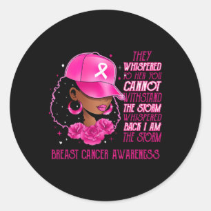 Ik ben de Storm zwarte vrouwen borstkankeroverleve Ronde Sticker